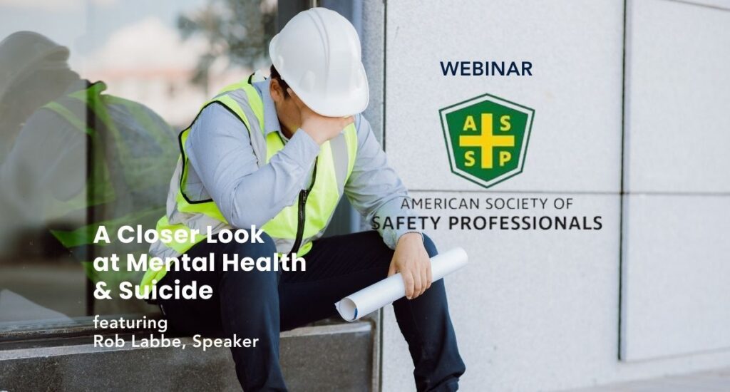 image of a construction worker in distress with the ASSP logo