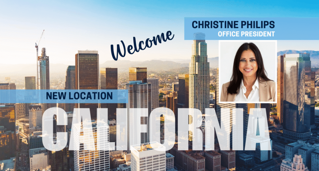 Image of Los Angeles with the word California and Welcome Christine Phillips office President