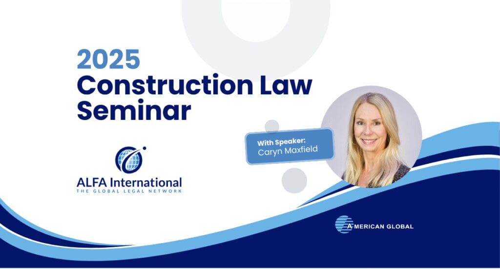 2025 Construction Law Seminar promotional banner.