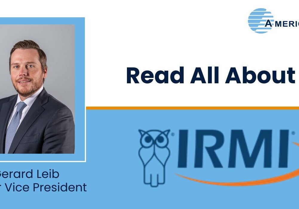 Gerard Leib, Senior Vice President of IRMI.